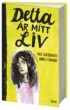 Detta är mitt liv - Känslor på kollo